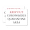 Signmission Keep Out Quarantine OSHA Notice Sign, Plastic, 10in W x 7in L, 2PK OS-2PACK-NS-P-710-25585 - alternate 1